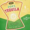 Dors Tequila